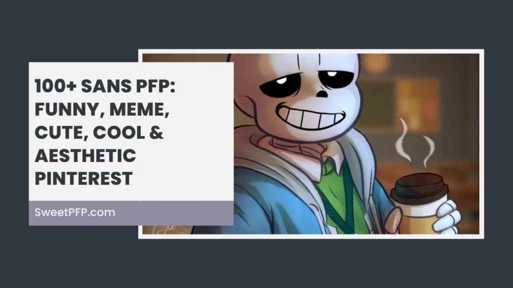 Sans PFP